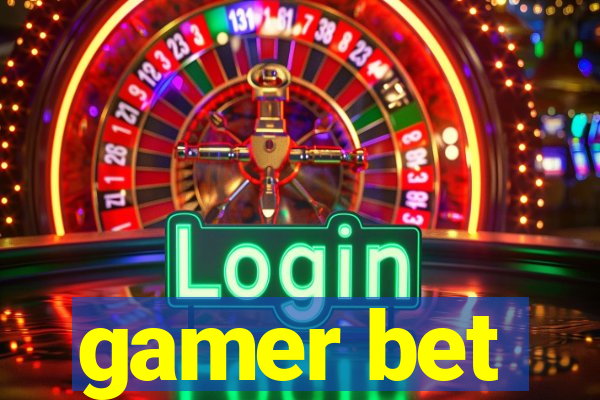 gamer bet